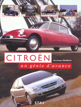 Citroën, un génie d'avance
