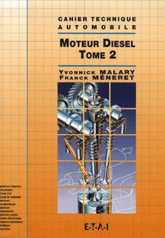 Moteur Diesel. Tome 2