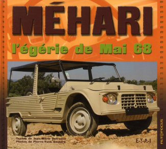 Méhari. L'égérie de mai 68