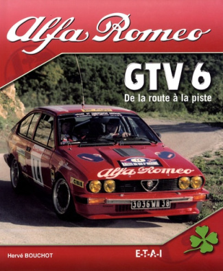 Alfa Romeo GTV 6. De la route à la piste