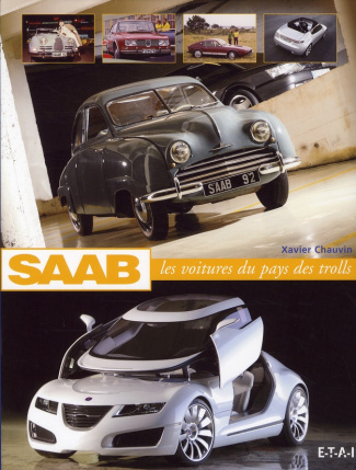 Saab. Les voitures du pays des trolls
