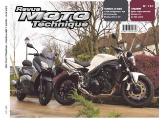 Revue Moto Technique N° 161, Avril-mai-juin 2011 : Yamaha et MBK YP125R et RA - Triumph Speed Triple