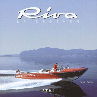 Riva, la légende