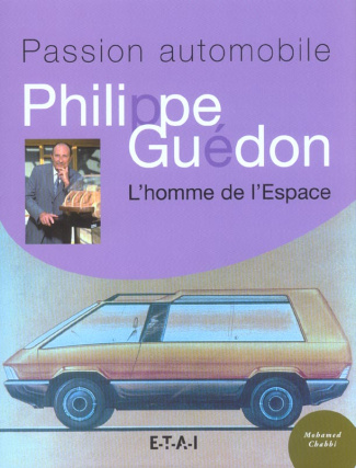 Philippe Guédon. L'homme de l'Espace
