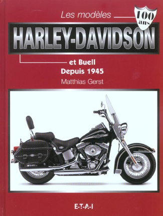 Les modèles Harley-Davidson et Buell depuis 1945