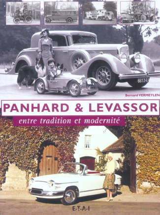 Panhard & Levassor. Entre tradition et modernité
