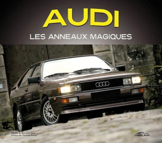 Audi. Les anneaux magiques