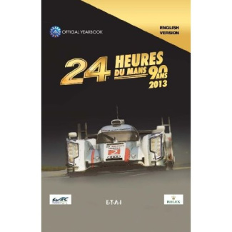 24 LE MANS HOURS 2013, OFFICIAL BOOK