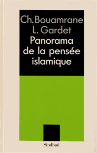 Panorama de la pensée islamique. 2e édition