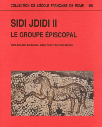 Sidi Jdidi. Volume 2, Le groupe épiscopal