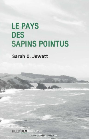 Le pays des sapins pointus. Et autres récits