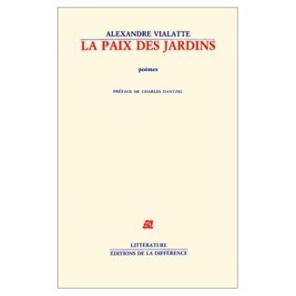 La paix des jardins. Poèmes
