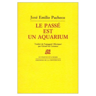 Le passé est un aquarium. Poèmes