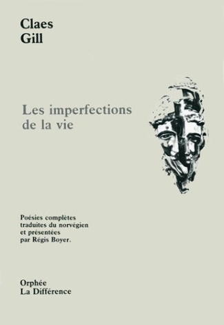 Les imperfections de la vie. Poésies complètes