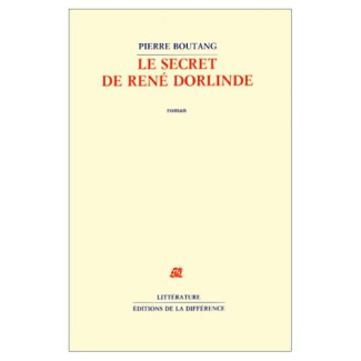 Le secret de René Dorlinde