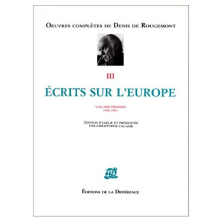 ECRITS SUR L'EUROPE VOL 1 . 1948-1961