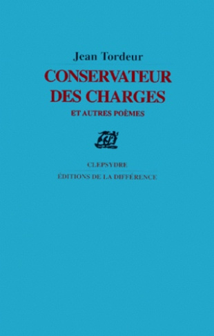 Conservateur des charges et autres poèmes