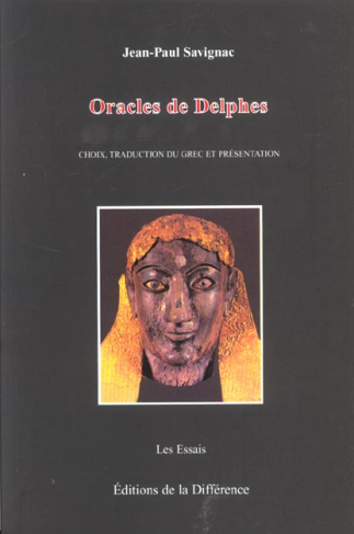 Oracles de Delphes. Choix, traduction du grec et présentation