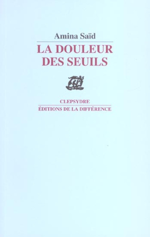 La douleur des seuils