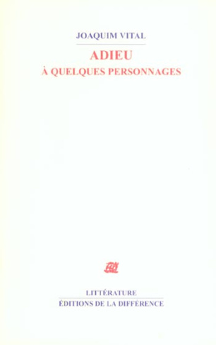 Adieu à quelques personnages