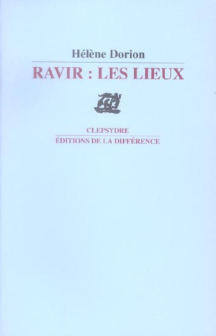Ravir : les lieux