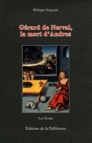 Gérard de Nerval, la mort d'Andros
