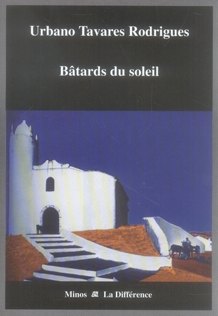 Bâtards du soleil