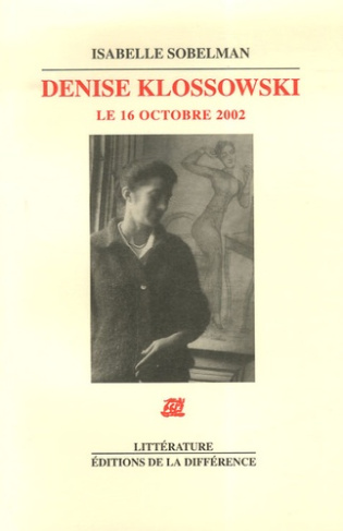 Denise Klossowski. Le 16 octobre 2002
