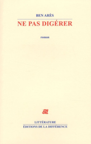 Ne pas digérer
