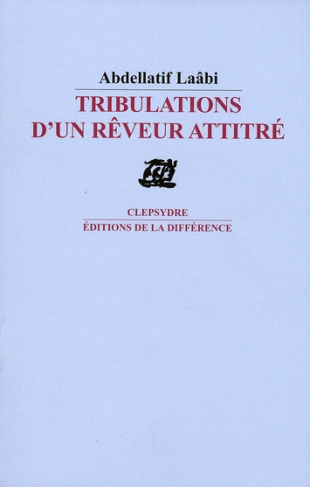 Tribulations d'un rêveur attitré