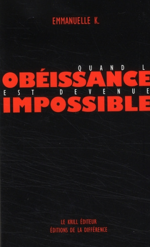 Quand l'obéissance est devenue impossible. Coffret en 4 volumes : Vertige de l'écart ; Les brutes ;