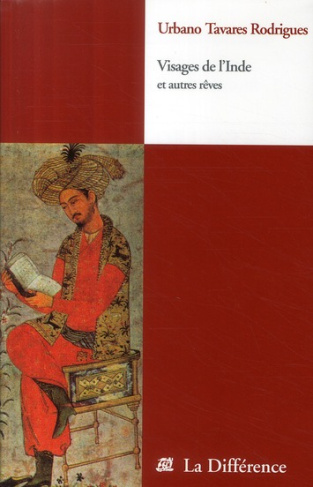Visages de l'Inde et autres rêves