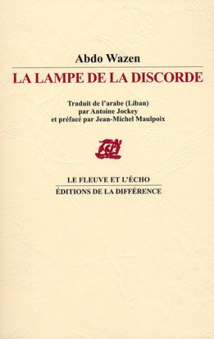 La Lampe de la Discorde. Edition bilingue arabe-français