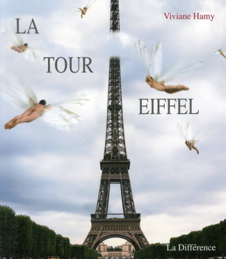 La Tour Eiffel. Edition revue et augmentée
