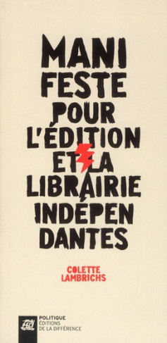 Manifeste pour l'édition et la librairie indépendantes