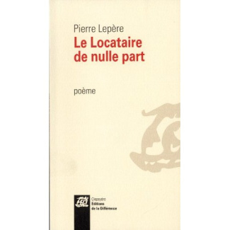 Le locataire de nulle part