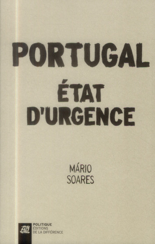 Portugal, Etat d'urgence. Chroniques 2012-2013