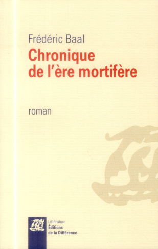 Chronique de l'ère mortifère