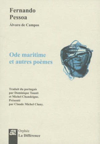 Ode maritime et autres poèmes de Alvaro de Campos