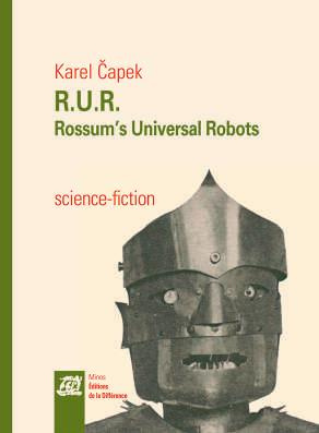 R.U.R. Rossum's Universal Robots