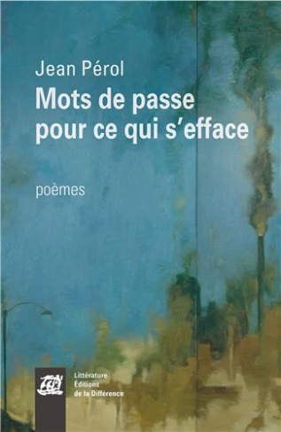 MOTS DE PASSE POUR CE QUI S'EFFACE