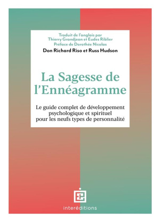 La sagesse de l'Ennéagramme. Le guide complet de développement psychologique et spirituel pour les n