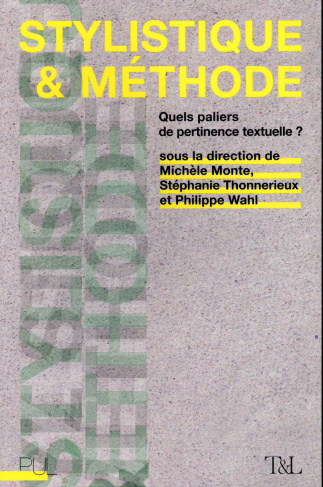 Stylistique et méthode. Quels paliers de pertinence textuelle ?