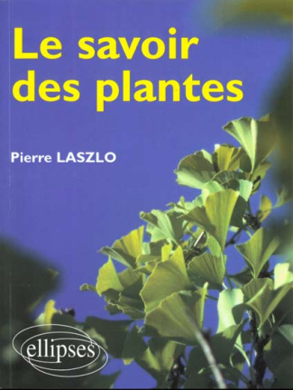 Le savoir des plantes