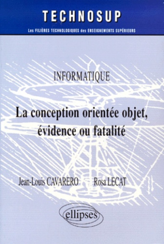 La conception orientée objet, évidence ou fatalité