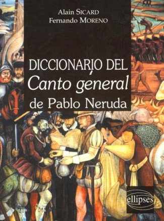 Diccionario del Canto général de Pablo Néruda