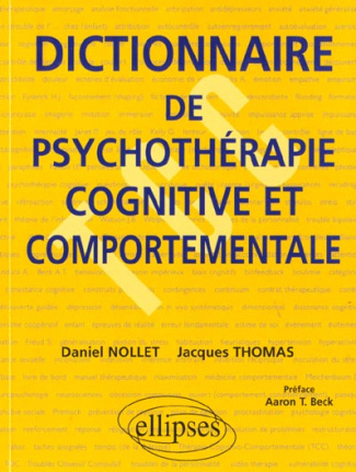Dictionnaire de psychothérapie cognitive et comportementale