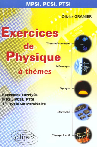 Exercices de physique à thèmes