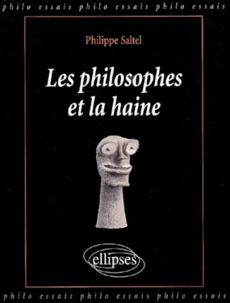 Les philosophes et la haine