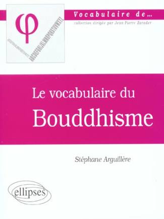Le vocabulaire du bouddhisme